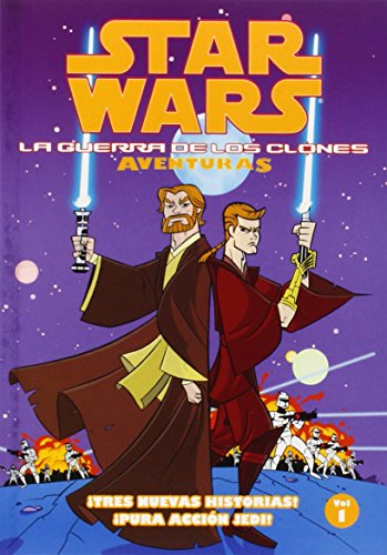 Star Wars: La Guerra De Los Clones Adventuras (Star Wars: Clone Wars Adventures)