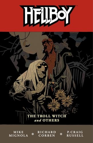 Hellboy Volume 7: The Troll Witch And Others