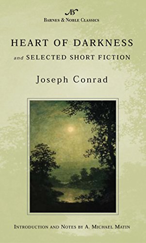 Heart of Darkness and Selected Short Fiction (Barnes & Noble Classics Series)