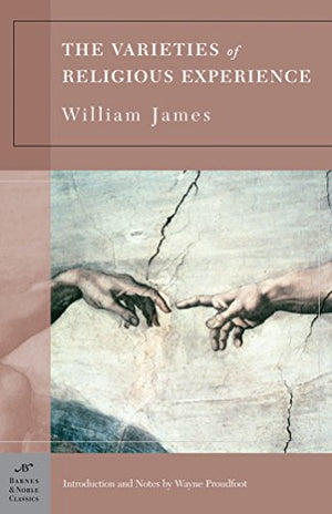 Varieties of Religious Experience (