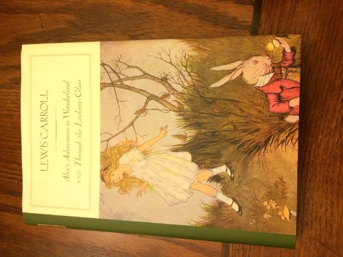 Alice's Adventures in Wonderland and Through the Looking-Glass (Barnes & Noble Classics Series)
