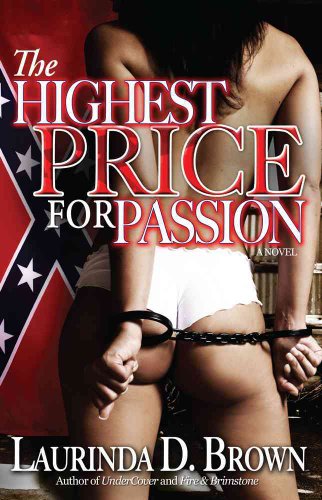 The Highest Price for Passion