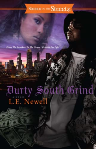 Durty South Grind
