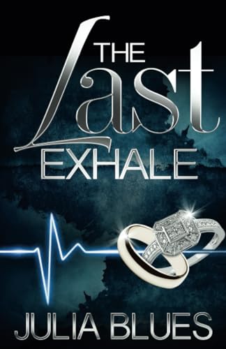 The Last Exhale