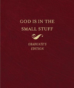 God Is in the Small Stuff 