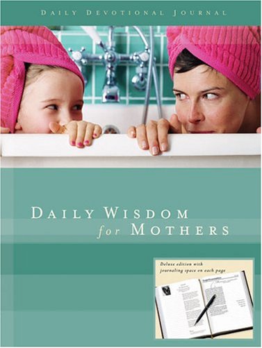 Daily Wisdom for Mothers