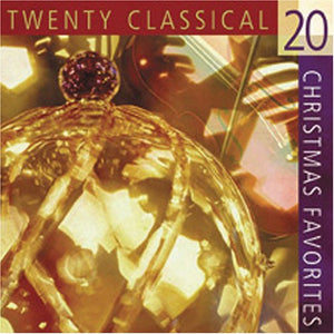 20 Classical Christmas Favorites 