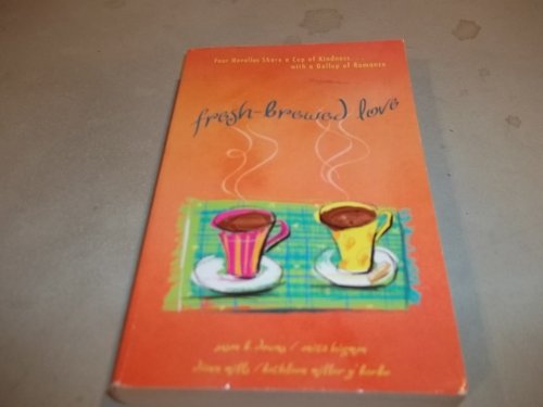Fresh-Brewed Love