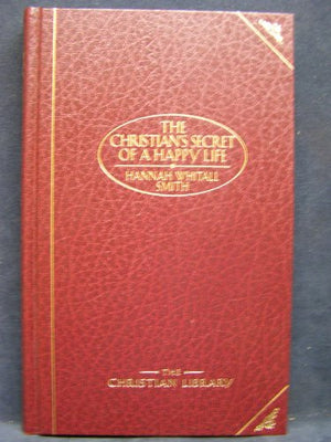 The Christian's Secret of a Happy Life