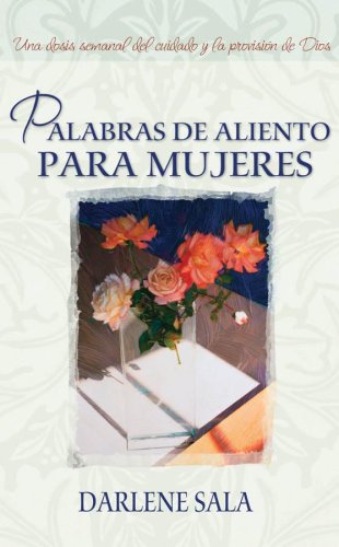 Palabras de Aliento Para Mujeres