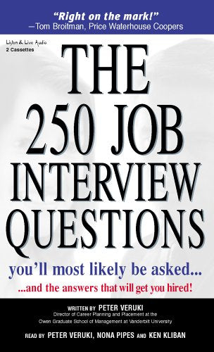 The 250 Job Interview Questions You'll Most Likely be Asked
