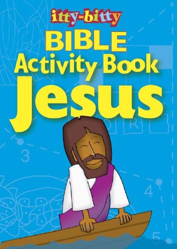 Itty-Bitty Bible Activity Book: Jesus