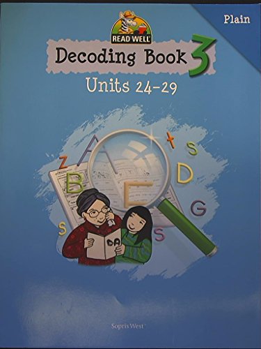 Read Well: Decoding Book 3. Level 1, Units 24-29. Plain, Second Edition. 9781593185275, 1593185278.
