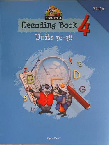 Read Well, Decoding Book 4, Units 30-38, PLain