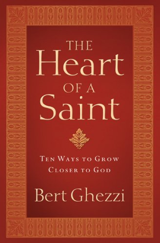 The Heart of a Saint