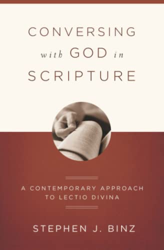 Conversing With God In Scripture