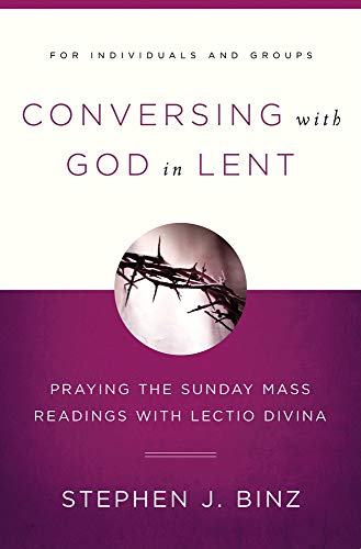 Conversing with God in Lent