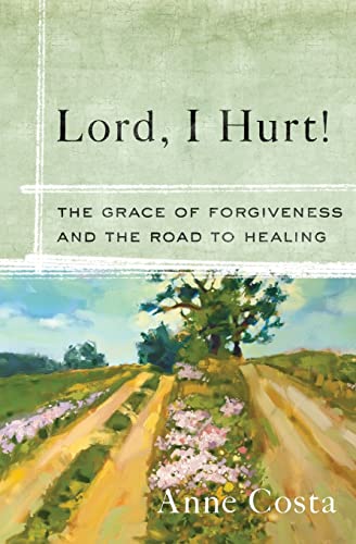 Lord, I Hurt!