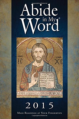 Abide in My Word 2015