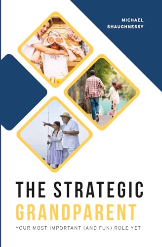 The Strategic Grandparent