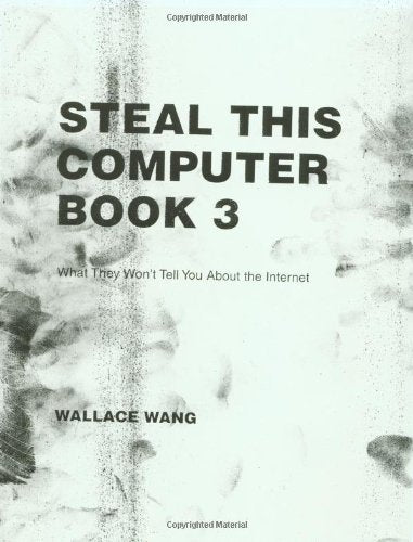 Steal This Computer Book