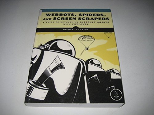 Webbots, Spiders, and Screen Scrapers