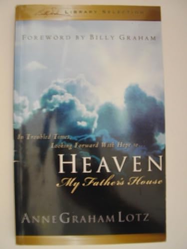 Heaven: My Father's House