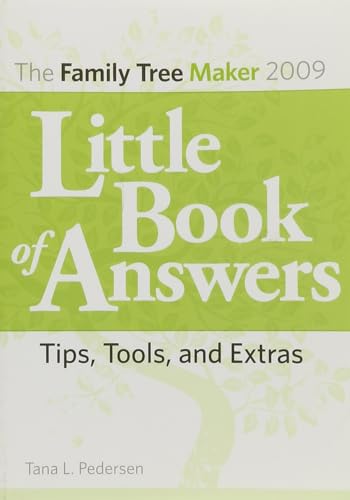 The Family Tree Maker 2009 Little Book of Answers