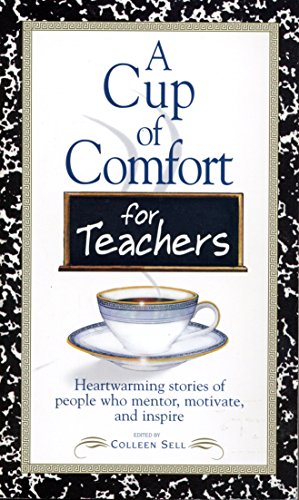 A Cup of Comfort for Teachers