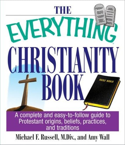 The Everything Christianity Book