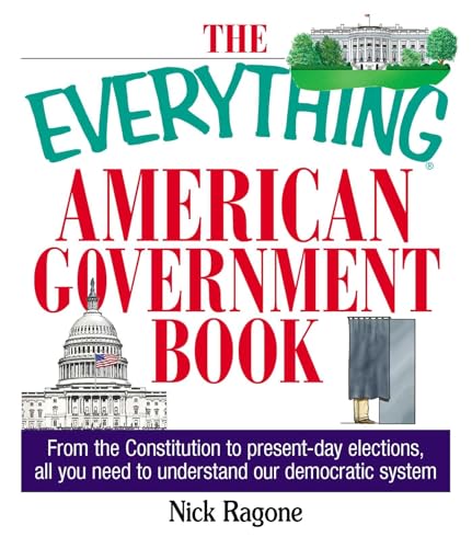 The Everything American Government Book