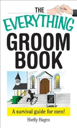The Everything Groom Book