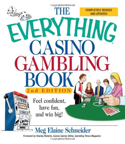The Everything Casino Gambling Book