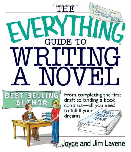 The Everything Guide to Writing a Novel