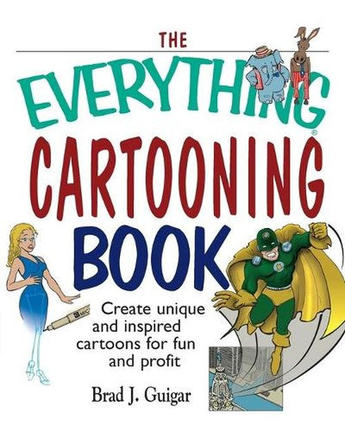 The Everything Cartooning Book