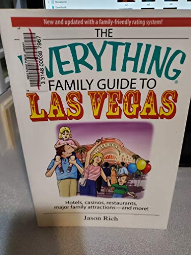 The Everything Family Travel Guide to Las Vegas