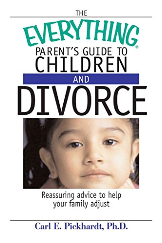 The Everything Parent's Guide to the Strong-Willed Child