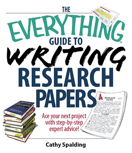 The Everything Guide to Writing Research Papers Book