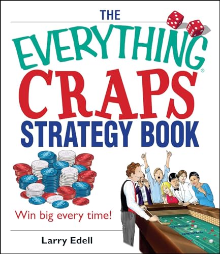 The Everything Craps Strategy Book