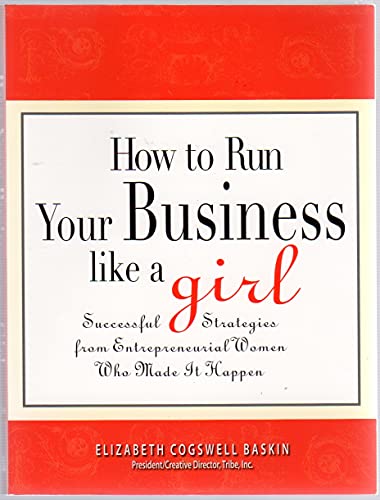 How to Run Your Business Like a Girl