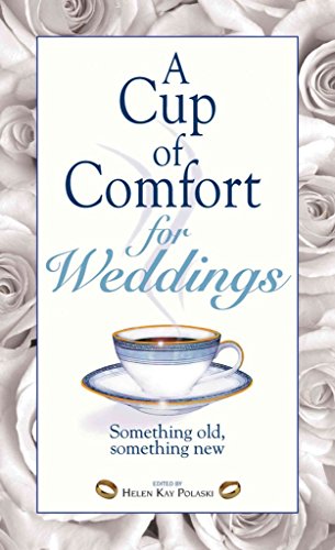 Cup of Comfort for Weddings