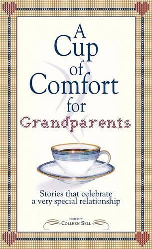 A Cup of Comfort for Grandparents