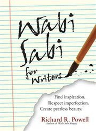 Wabi Sabi for Writers