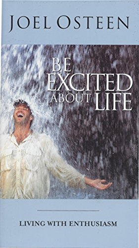 Be Excited About Life