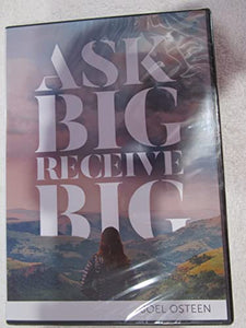Ask Big Receive Big  Joel Osteen  message cddvd set 