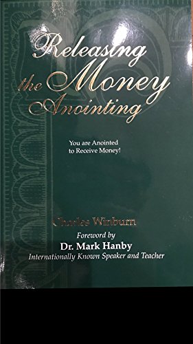 Releasing the Money Annointing