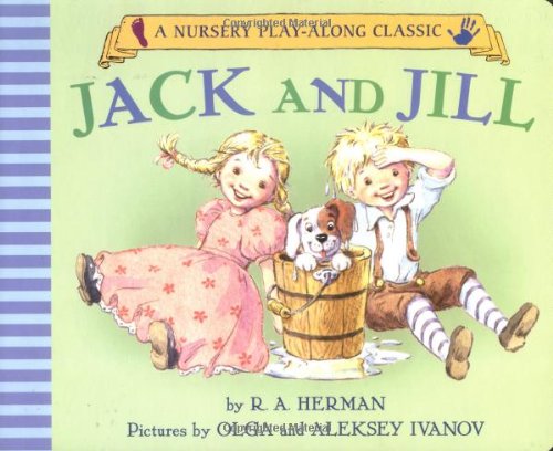 Jack and Jill Went Up the Hill
