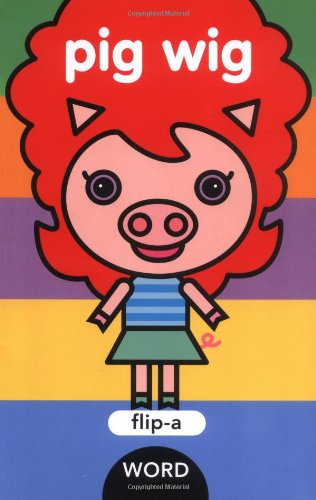 Flip a Word Pig Wig