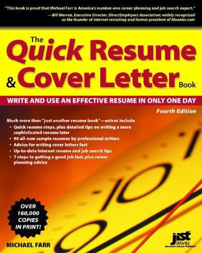 The Quick Resume & Cover Letter Book