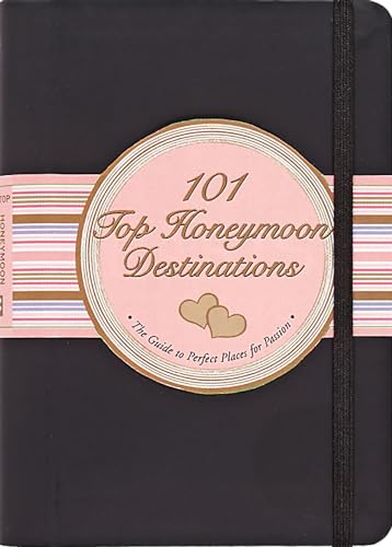 101 Top Honeymoon Destinations